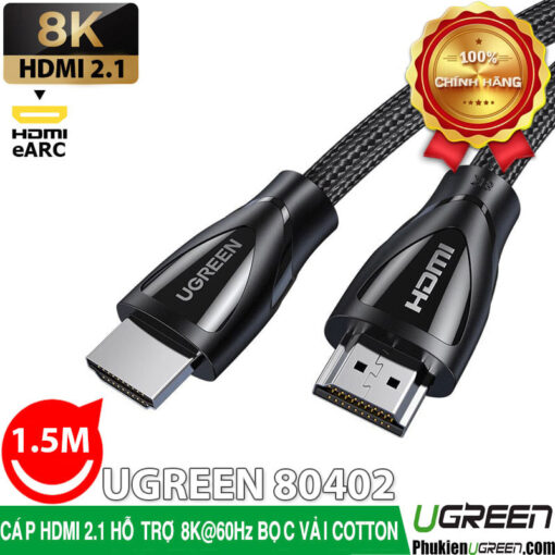 Cap HDMI 2.1 Dai 1.5M Boc Luoi Ho Tro 8K@60Hz 4K@120Hz Dau Cap Ma Niken Ugreen 80402 Phukienugreen.com