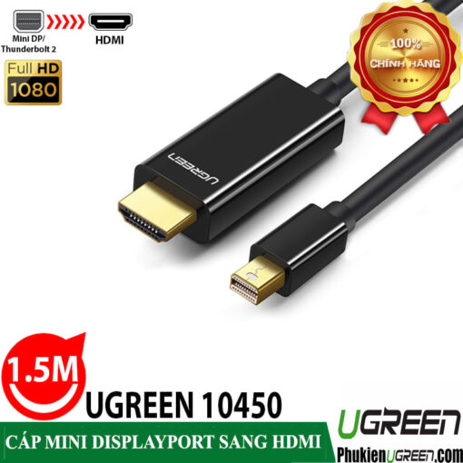 cap-chuyen-mini-displayport-to-hdmi-dai-1-5m-ugreen-10450