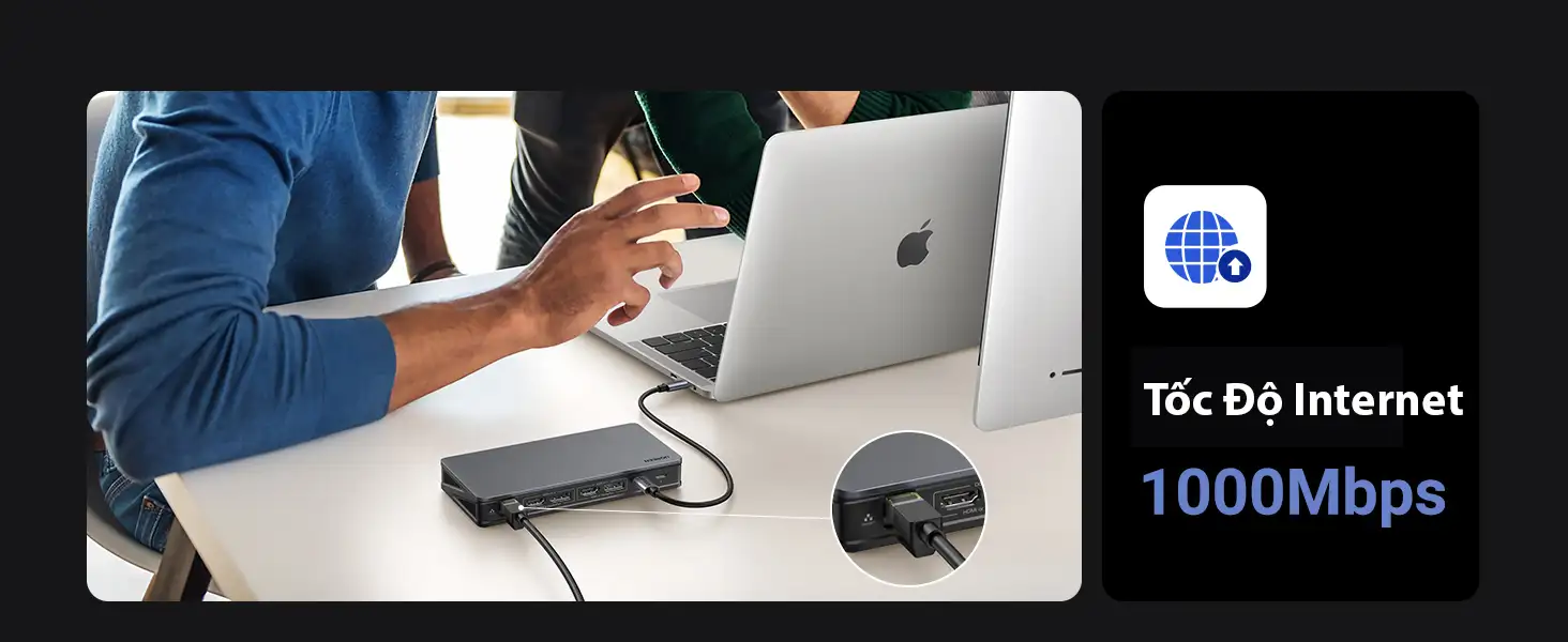 Bộ Dock Chuyển Đổi USB-C 9 Trong 1 Ugreen 90912 Hỗ Trợ 2*DisplayPort 4K60Hz, 2*HDMI 4K60Hz, RJ45, PD 100W,1xUSB C 10Gbps, 2*USB A 10Gbps 30 Dock chuyển đổi Ugreen 90912 hỗ trợ cổng mạng LAN Gigabit Ethernet tốc độ 1000Mbps.